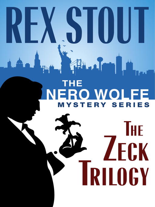 Title details for The Nero Wolfe Mystery Series by Rex Stout - Available